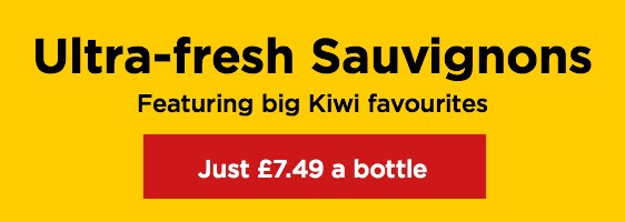 Ultra-fresh Sauvignons featuring big Kiwi favourites - Just £7.49 a bottle
