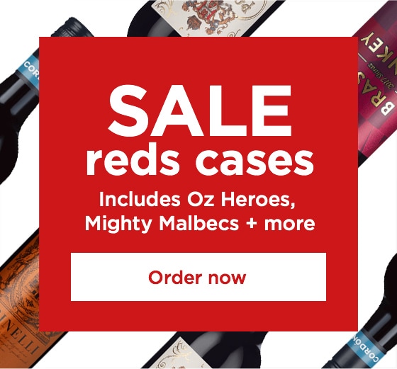SALE reds cases Includes Oz Heroes,Mighty Malbecs + more - See all deals
