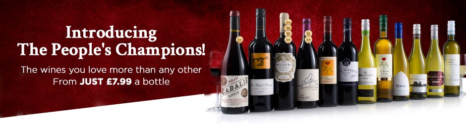 Introducing The People's Champions! The wines you love more than any other plus - From JUST £7.99 a bottle