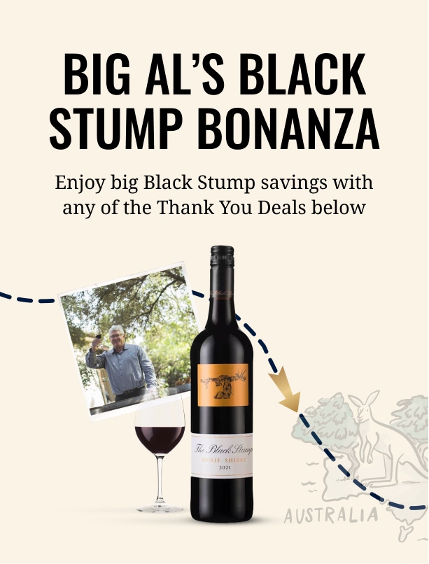 BIG AL’S BLACK STUMP BONANZA - Enjoy big Black Stump savings with
      any of the Thank You Deals below
      