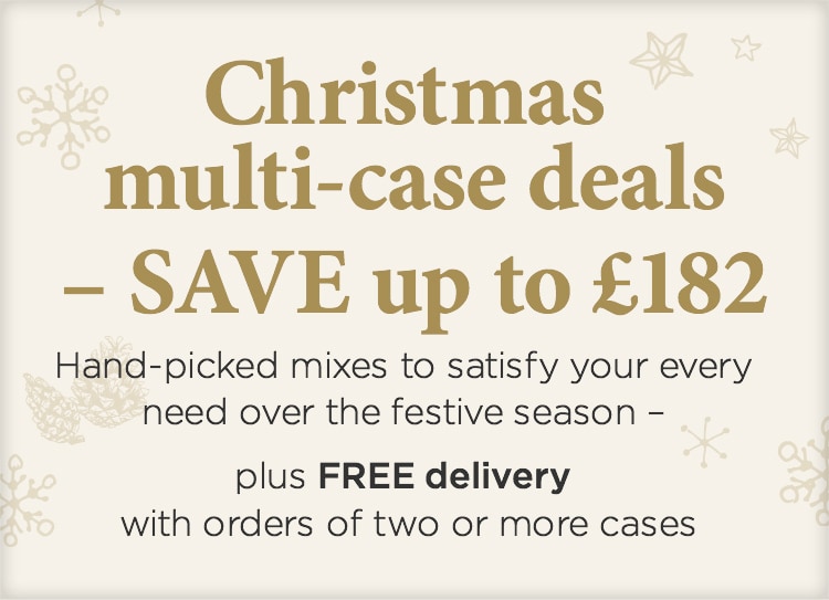 Christmas multi-case deals - SAVE up to £162 -  Hand - picked mixes to satisfy your every need over the festive season - plus 
		FREE delivery with orers of two or more cases 