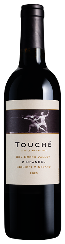 Touché William Knuttel Dry Creek Biglieri Vineyard Zinfandel 2023